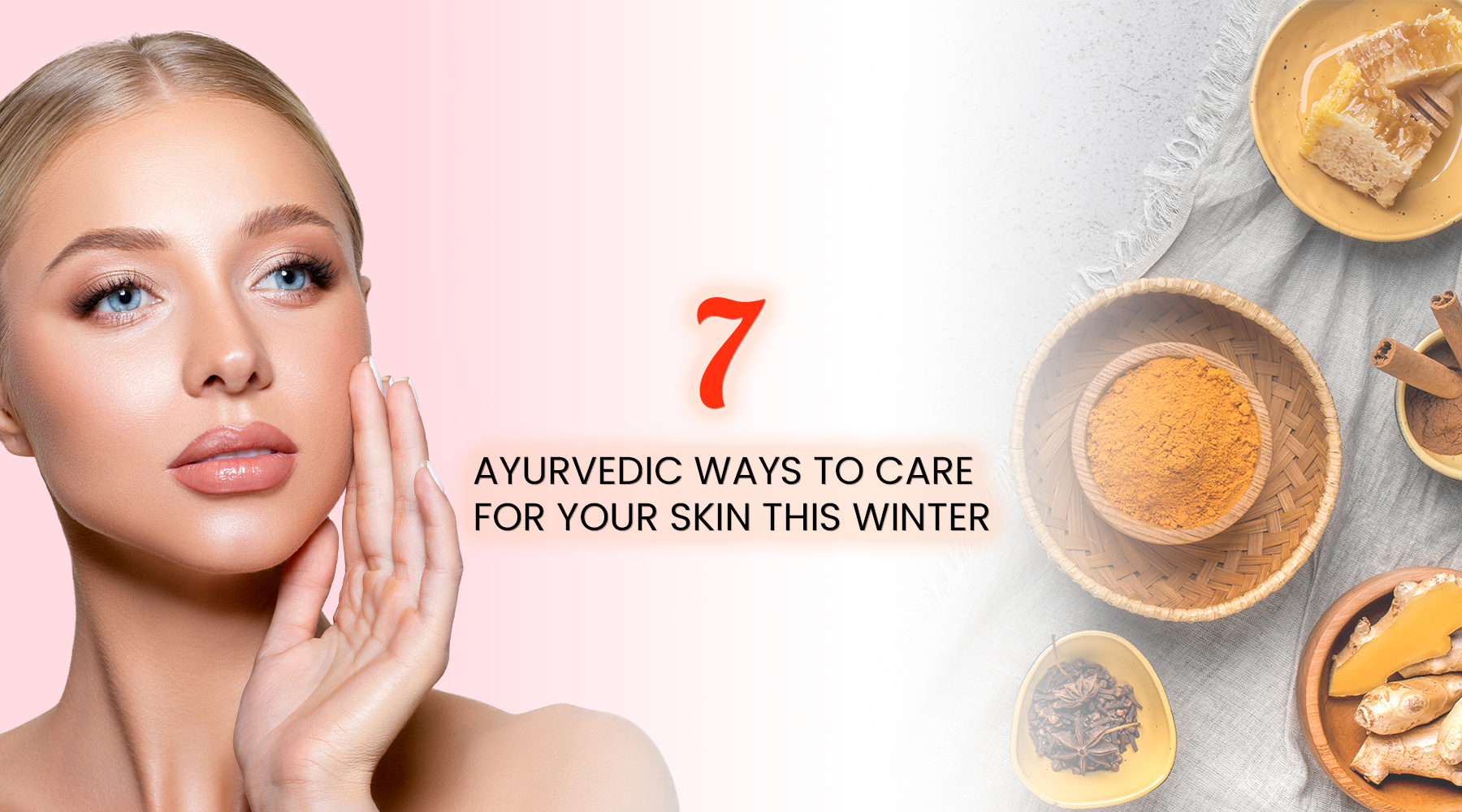 7 Ayurvedic Methods For Winter Skin Care – Tatvik