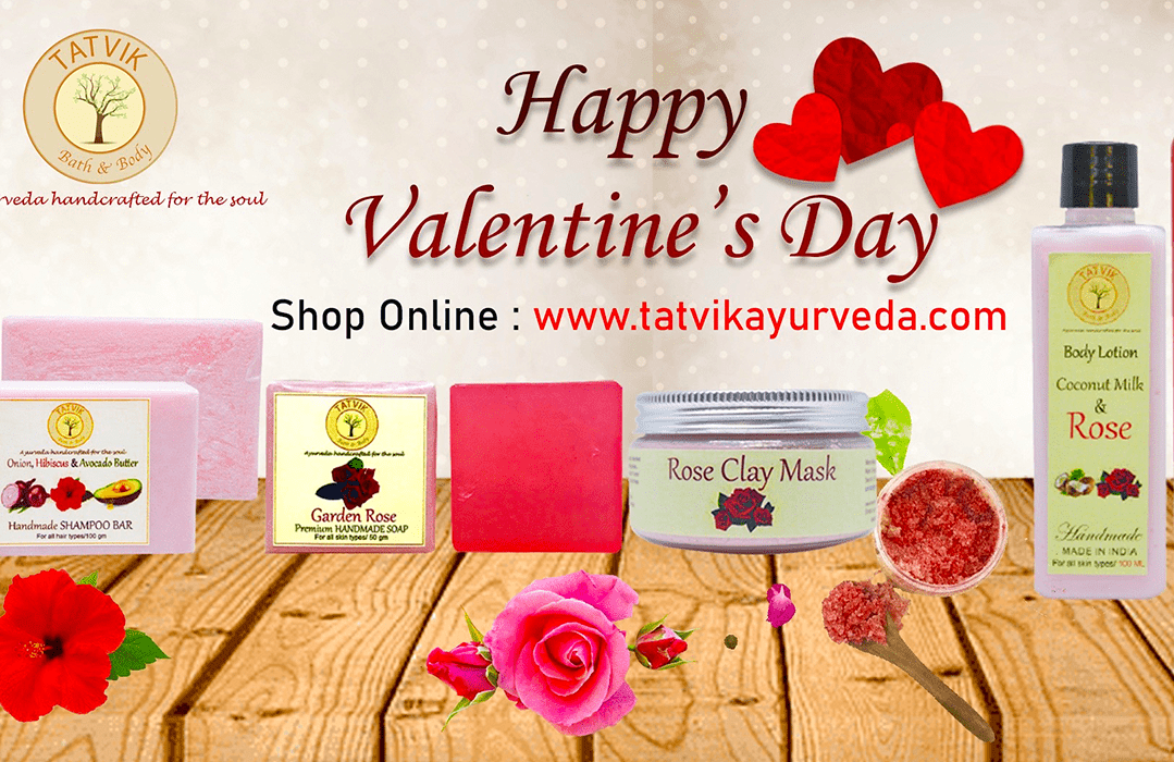 Colourful and Aromatic Bath & Body products from TATVIK AYURVEDA to surprise your Valentine