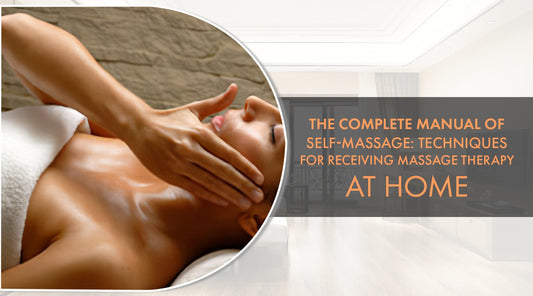 The Complete Manual of Self-Massage: Techniques for Receiving Massage Therapy at Home