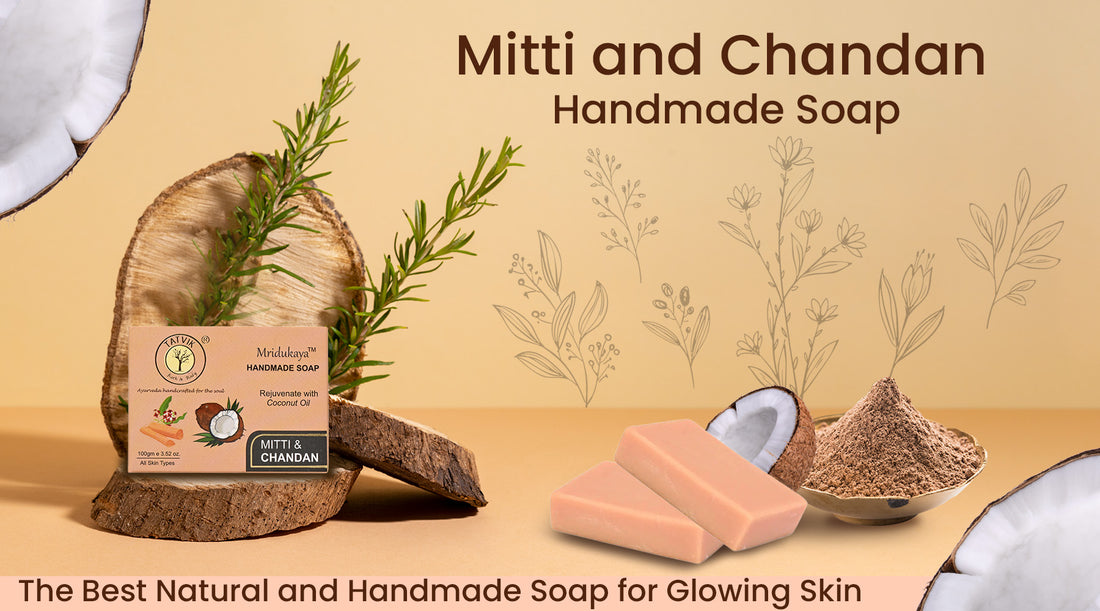 Mitti and Chandan Handmade Soap