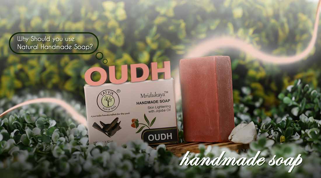 Why should you use natural handmade soaps?